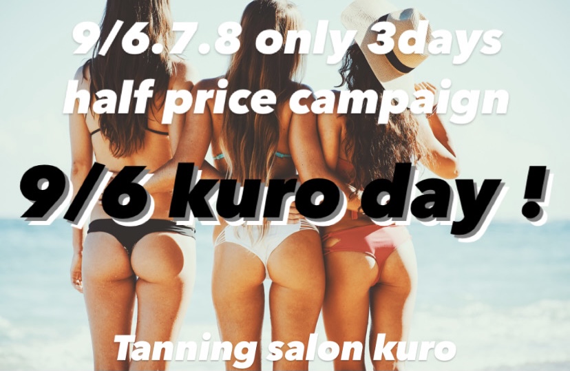 9/6.7.8 only 3days  half price campaign
